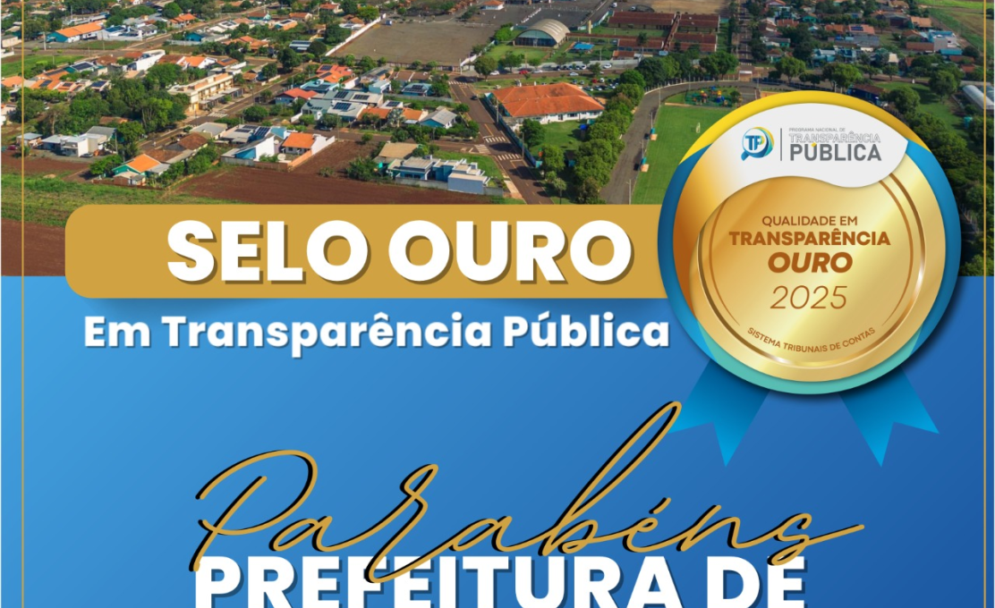 Selo Ouro em Qualidade de Transparência Pública