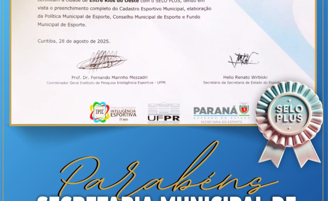 Selo Prata, Ouro e Plus para a Gestão Esportiva