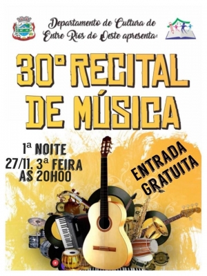 30º RECITAL DE MÚSICA ACONTECE HOJE EM ENTRE RIOS DO OESTE