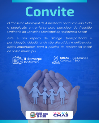CONVITE PARA A REUNIÃO ORDINÁRIA DO CONSELHO MUNICIPAL DE ASSISTÊNCIA SOCIAL