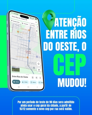 Entre Rios do Oeste passa a contar com a implantação de CEPs. 